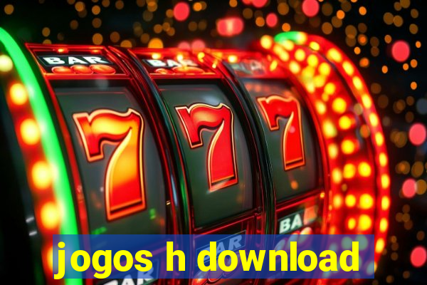 jogos h download